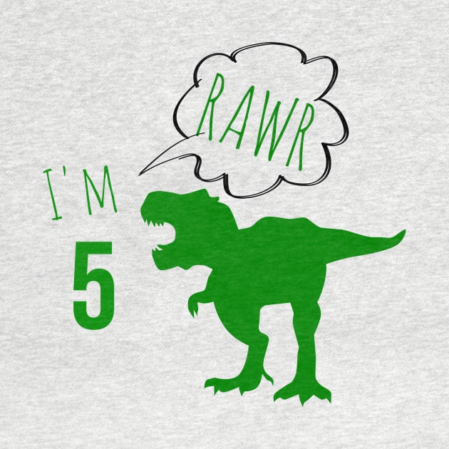 RAWR I am 5 by warantornstore